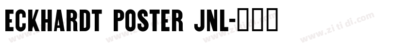Eckhardt Poster JNL字体转换